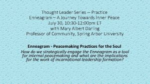 Thought Leader Series Practice Enneagram A Journey Towards