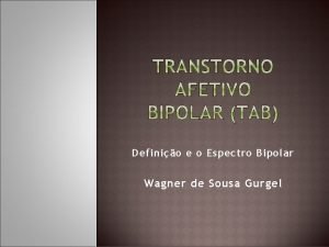 Espectro bipolar sintomas