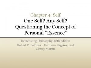 Chapter 4 Self One Self Any Self Questioning Chapter 4 Self One Self Any Self Questioning