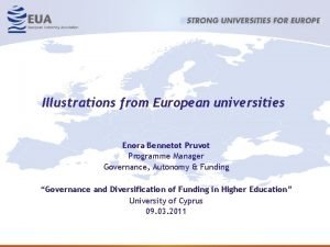 Illustrations from European universities Enora Bennetot Pruvot Programme