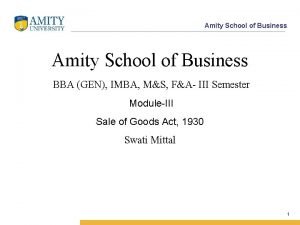 Amity School of Business BBA GEN IMBA MS