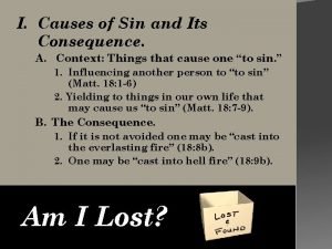 I Causes of Sin and Its Consequence A