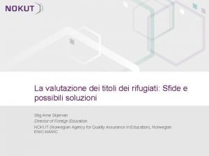 La valutazione dei titoli dei rifugiati Sfide e