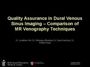 Quality Assurance in Dural Venous Sinus Imaging Comparison