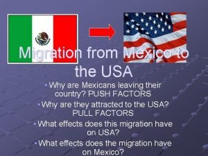 Mexico pull factors