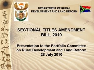 DEPARTMENT OF RURAL DEVELOPMENT AND LAND REFORM SECTIONAL