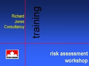 training Richard Jones Consultancy risk assessment workshop What