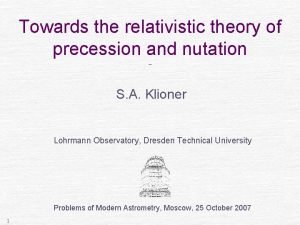 Towards the relativistic theory of precession and nutation