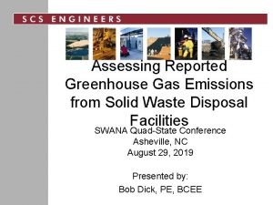 Assessing Reported Greenhouse Gas Emissions from Solid Waste