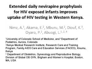 Extended daily nevirapine prophylaxis for HIV exposed infants