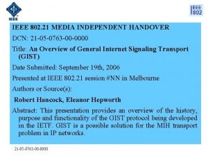 IEEE 802 21 MEDIA INDEPENDENT HANDOVER DCN 21