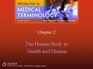 The human body in health and disease chapter 2 answer key
