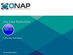 Use case realization