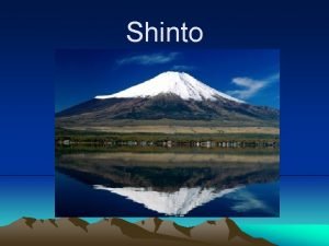 The term shinto comes from two chinese words that mean