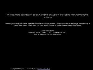 The Marmara earthquake Epidemiological analysis of the victims