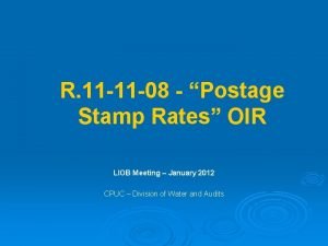 R 11 11 08 Postage Stamp Rates OIR