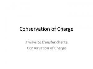 Ways to transfer charge