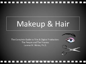 Makeup Hair The Complete Guide to Film Digital