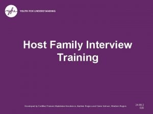 Host Family Interview Training Developed by Certified Trainers