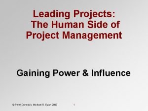 Leading Projects The Human Side of Project Management