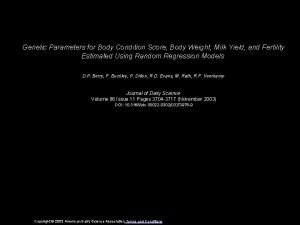 Genetic Parameters for Body Condition Score Body Weight