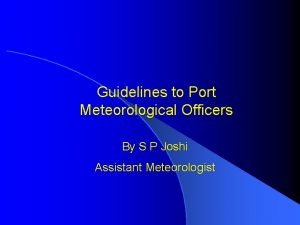 Guidelines to Port Meteorological Officers By S P