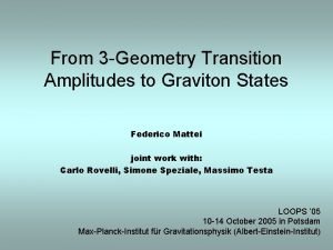 From 3 Geometry Transition Amplitudes to Graviton States