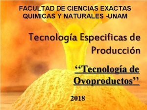 FACULTAD DE CIENCIAS EXACTAS QUIMICAS Y NATURALES UNAM