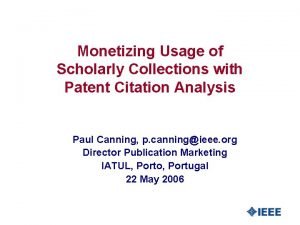 Monetizing Usage of Scholarly Collections with Patent Citation