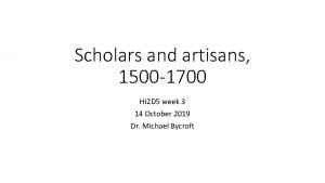 Scholars and artisans 1500 1700 HI 2 D