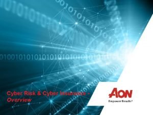 Cyber Risk Cyber Insurance Overview Cyber Risk Management
