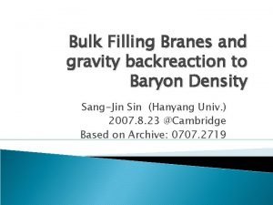 Bulk Filling Branes and gravity backreaction to Baryon