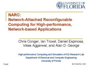 NARC NetworkAttached Reconfigurable Computing for Highperformance Networkbased Applications