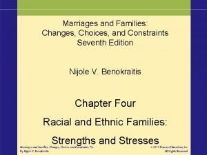 Marriages and Families Changes Choices and Constraints Seventh