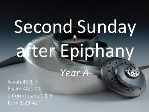 Second Sunday after Epiphany Isaiah 49 1 7