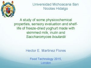 Universidad Michoacana San Nicolas Hidalgo A study of