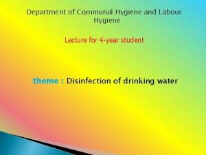 Department of Communal Hygiene and Labour Hygiene Lecture