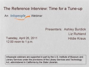 The Reference Interview Time for a Tuneup An