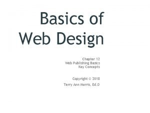 Basics of Web Design Chapter 12 Web Publishing