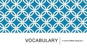 A lesson before dying vocabulary