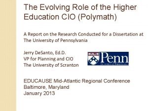 The Evolving Role of the Higher Education CIO