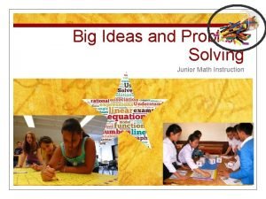 Big Ideas and Problem Solving Junior Math Instruction