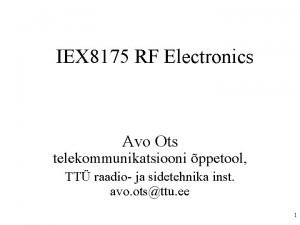 IEX 8175 RF Electronics Avo Ots telekommunikatsiooni ppetool
