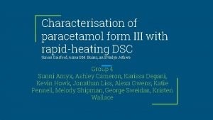 Characterisation of paracetamol form III with rapidheating DSC