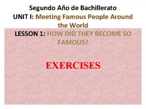 Meeting famous people around the world