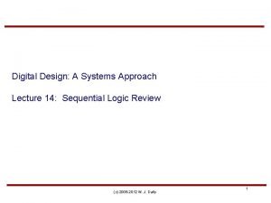 Digital design a systems approach