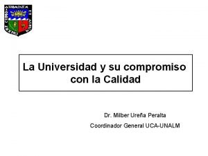 La Universidad y su compromiso con la Calidad