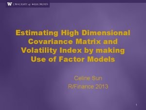 Estimating High Dimensional Covariance Matrix and Volatility Index