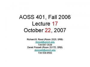 AOSS 401 Fall 2006 Lecture 17 October 22