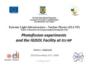 EUROPEAN UNION GOVERNMENT OF ROMANIA Structural Instruments 2007